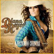 Diana Reyes, Ajustando Cuentas (CD)