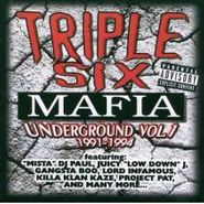 Three 6 Mafia, Underground, Vol. 1: 1991-1994