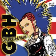 G.B.H., Cruel & Unusual (CD)