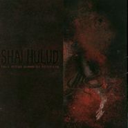 Shai Hulud, That Within Blood Ill-Tempered (LP)