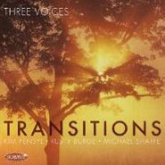Three Voices, Transitions (CD)