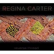 Regina Carter, Reverse Thread (CD)