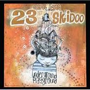 Secret Agent 23 Skidoo, Underground Playground (CD)
