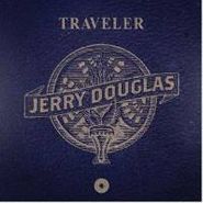Jerry Douglas, Traveler (CD)