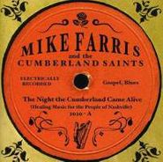 Mike Farris, Night Cumberland Came Alive (CD)