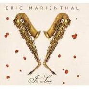 Eric Marienthal, It's Love (CD)