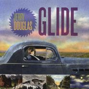 Jerry Douglas, Glide (CD)