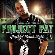 Project Pat, Walkin Bank Roll (CD)