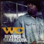 WC, Revenge of the Barracuda (CD)
