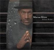 Marcus Miller, Silver Rain (CD)
