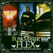 Funkmaster Flex, Carshow Tour
