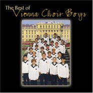 Vienna Boys' Choir, Best Of Vienna Choir Boys (CD)