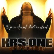 KRS-One, Spiritual Minded