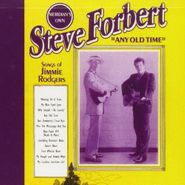 Steve Forbert, Any Old Time (CD)
