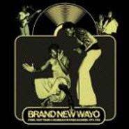Various Artists, Brand New Wayo: Funk, Fast Times & Nigerian Boogie Badness 1979-1983 (CD)