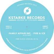Family Affair, Fire & Ice (12")