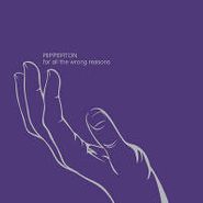 Ripperton, For All The Wrong Reasons (12")