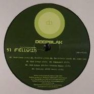 Pursuit Grooves, 91 Fellows (12")