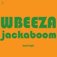Wbeeza, Jackaboom (12")