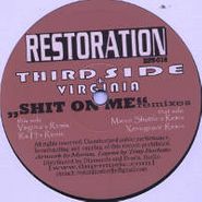 Third Side, Shit On Me Remixes (12")