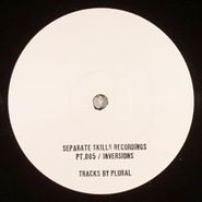 Plural, Inversions (12")