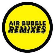 Terror Danjah, Air Bubble Remixes (12")