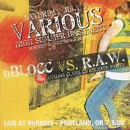 6Blocc, Live At Various - Portland, OR 7.5.08 (CD)