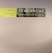 Sean Deason, Rebound EP (12")