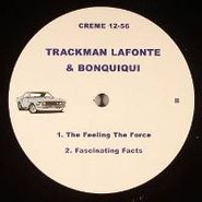 Trackman Lafonte & Bonquiqui, Fortunes Of The Lord (12")