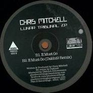 Chris Mitchell, Lunar Tribunal (12")