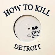 Various Artists, How To Kill 001 (12")