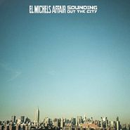 El Michels Affair, Sounding Out In The City (CD)