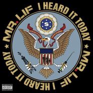 Mr. Lif, I Heard It Today (CD)