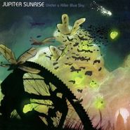 Jupiter Sunrise, Under A Killer Blue Sky (CD)