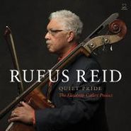 Rufus Reid, Quiet Pride: The Elizabeth Catlett Project (CD)