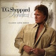 T.G. Sheppard, Timeless