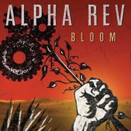 Alpha Rev, Bloom (CD)
