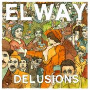 Elway, Delusions (CD)