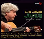 Lula Galvão, Bossa Of My Land (CD)