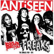 Antiseen, Blood Of Freaks-Singles 1989-1 (LP)