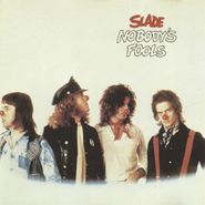 Slade, Nobody's Fools (LP)