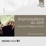Djamchid Chemirani, Improvisations Au Zarb: Classic Traditions Of Iran (CD)