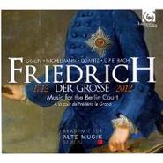 Akademie für Alte Musik Berlin, Frederick The Great 1712-2012 - Music from the Berlin Court (CD)