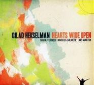 Gilad Hekselman, Hearts Wide Open (CD)