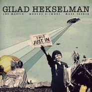 Gilad Hekselman, This Just In (CD)