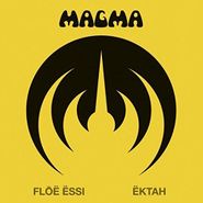 Magma, Floe Essi / Ektah (7")