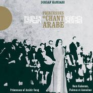 Dorsaf Hamdani , Princesses Of Arab Chant (CD)