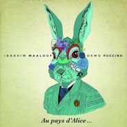 Ibrahim Maalouf, Au Pays d'Alice (CD)