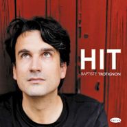 Baptiste Trotignon, Hit (CD)