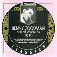 Benny Goodman & His Orchestra, Vol. 1- 1939 (CD)